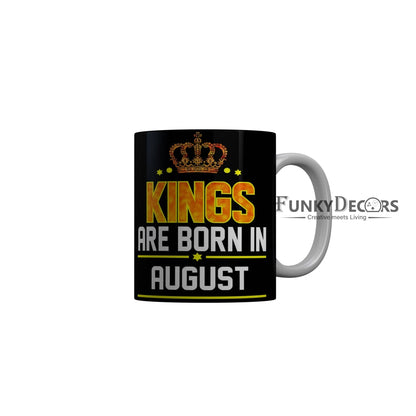 FunkyDecors Kings Are Born In November Black Birthday Quotes Ceramic Coffee Mug, 350 ml