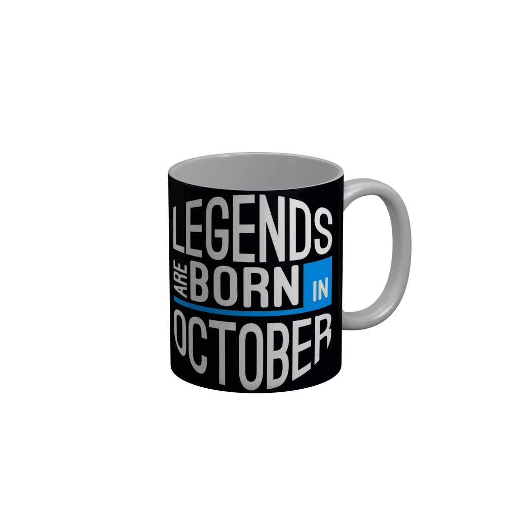 FunkyDecors Legends Are Born In August Black Birthday Quotes Ceramic Coffee Mug, 350 ml
