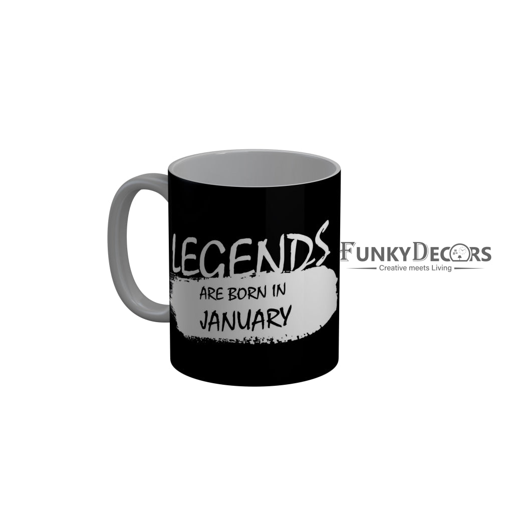 FunkyDecors Legends Are Born In March Black Birthday Quotes Ceramic Coffee Mug, 350 ml