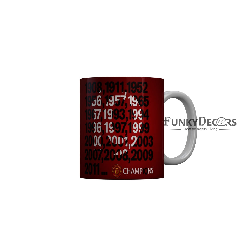 FunkyDecors Manchester United Football 19 Champions Red White Ceramic Coffee Mug