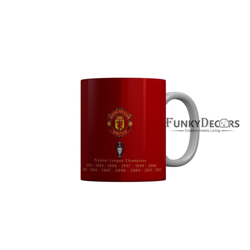 FunkyDecors Manchester United Football Premier League Champions Red White Ceramic Coffee Mug