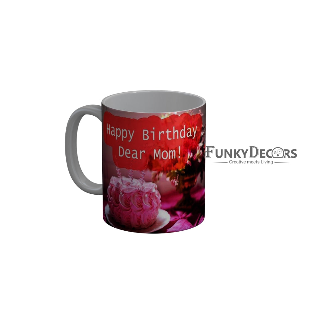 FunkyDecors Mom Birthday Mother Day World Greatest Mom Ceramic Coffee Mug
