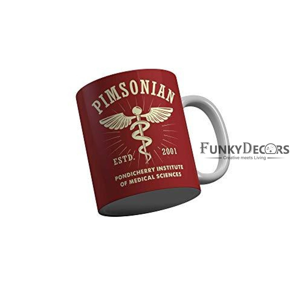 Funkydecors Pimsonian Pondicherry Institute Ceramic Mug 350 Ml Multicolor Mugs