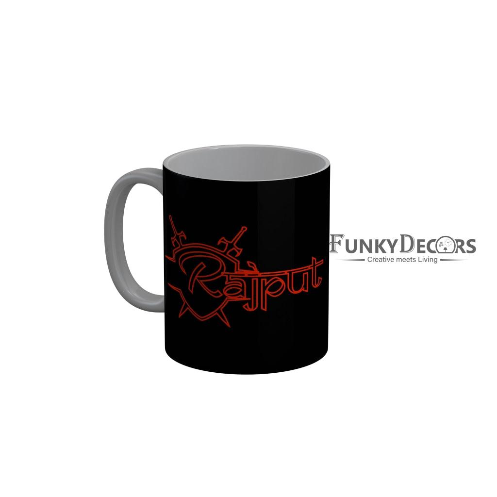 FunkyDecors Rajput Black Quotes Ceramic Coffee Mug, 350 ml