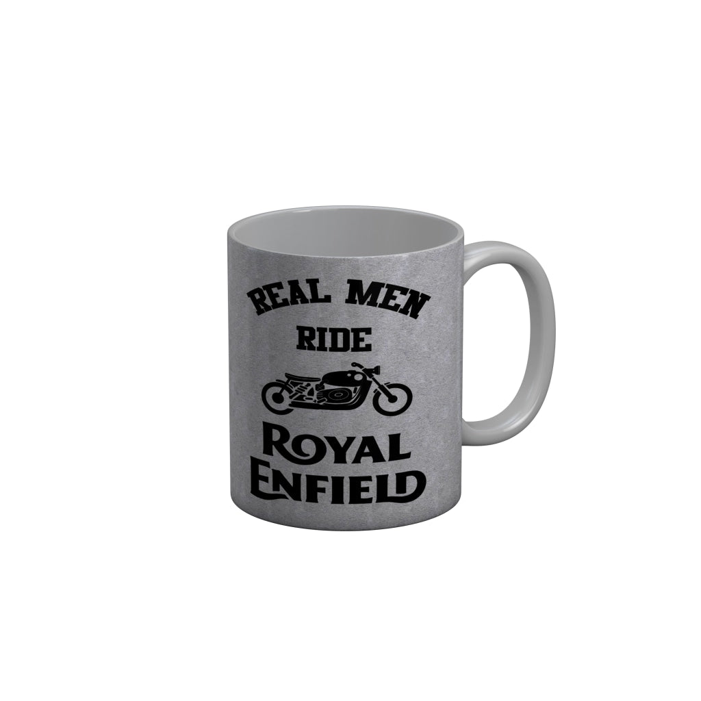 FunkyDecors Real Men Ride Royal Enfield Funny Quotes Ceramic Coffee Mug, 350 ml