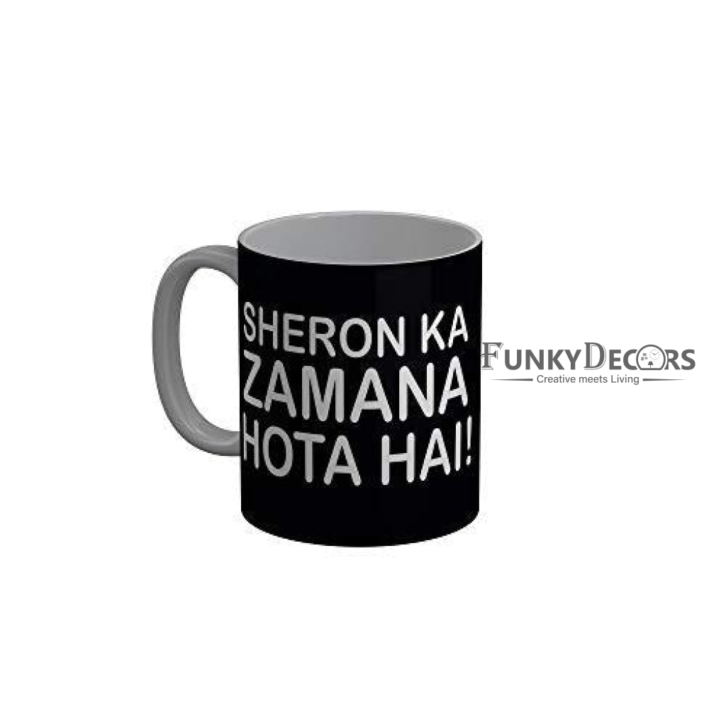 Funkydecors Sheron Ka Zamana Hota Hai Black Quotes Ceramic Coffee Mug 350 Ml Mugs