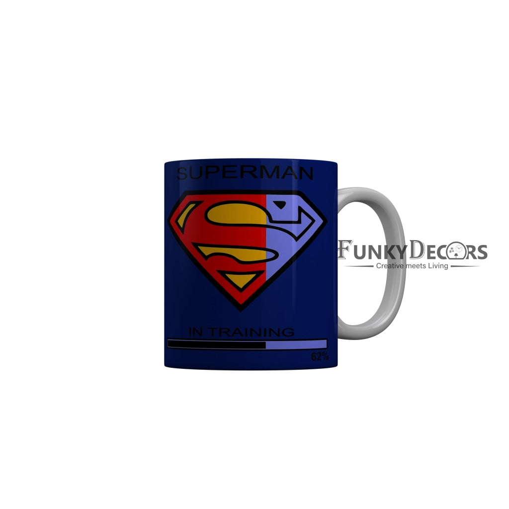FunkyDecors Superman Blue Quotes Ceramic Coffee Mug, 350 ml