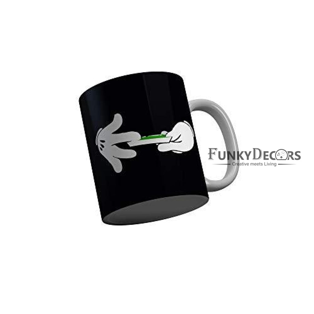 Funkydecors Weed Black Funny Quotes Ceramic Coffee Mug 350 Ml Mugs