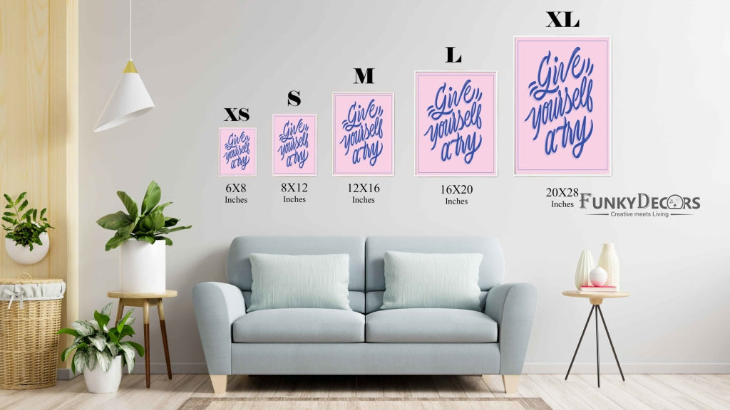 Give Yourself A Try - Motivation Quotes Art Frame For Wall Decor- Funkydecors Posters Prints &