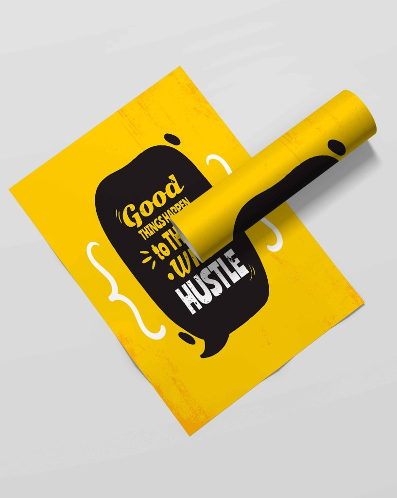 Good Things Happen To Those Who Hustle - Motivation Quotes Art Frame For Wall Decor- Funkydecors Xs