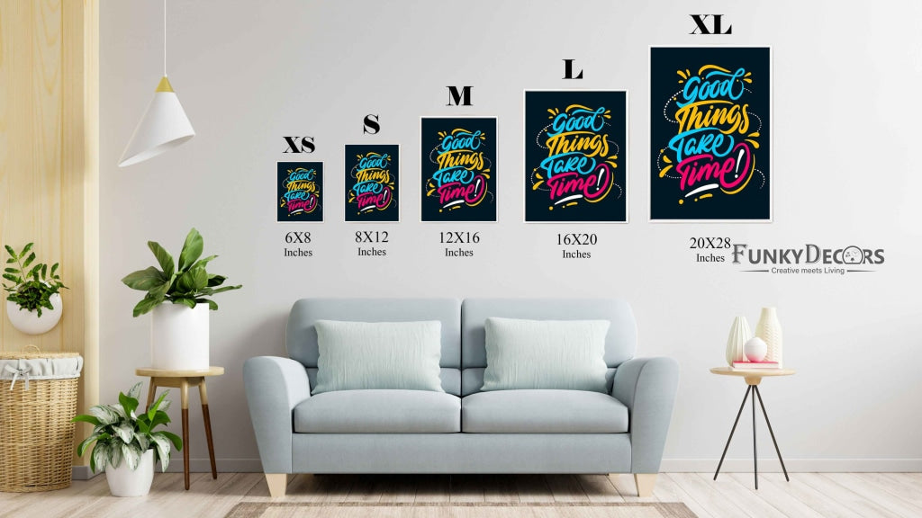 Good Things Take Time Quotes Art Frame For Wall Decor- Funkydecors Posters Prints & Visual Artwork