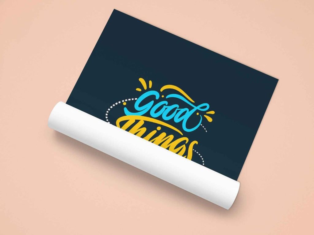 Good Things Take Time Quotes Art Frame For Wall Decor- Funkydecors Xs / Roll Posters Prints & Visual