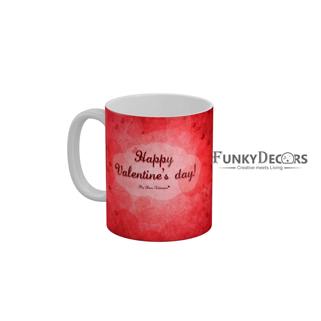 Happy Valentines Day Love and Friendship Quotes Ceramic Coffee Mug 350 ml-FunkyDecors