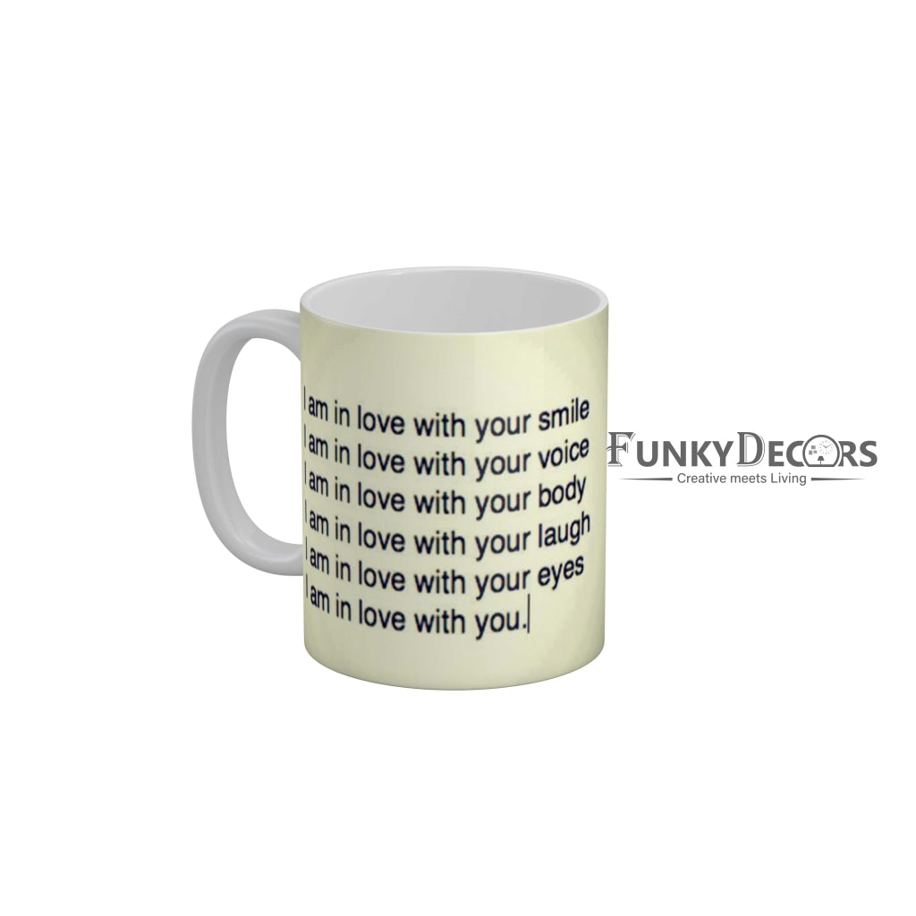 I am In Love With Your Smile Coffee Mug 350 ml-FunkyDecors