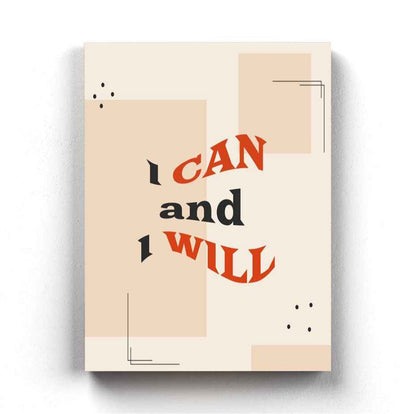 I Can And Will - Inspirational Quotes Art Frame For Wall Decor- Funkydecors Xs / Canvas Posters