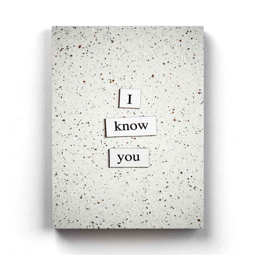 I Know You - Quotes Art Frame For Wall Decor- Funkydecors Xs / Canvas Posters Prints & Visual