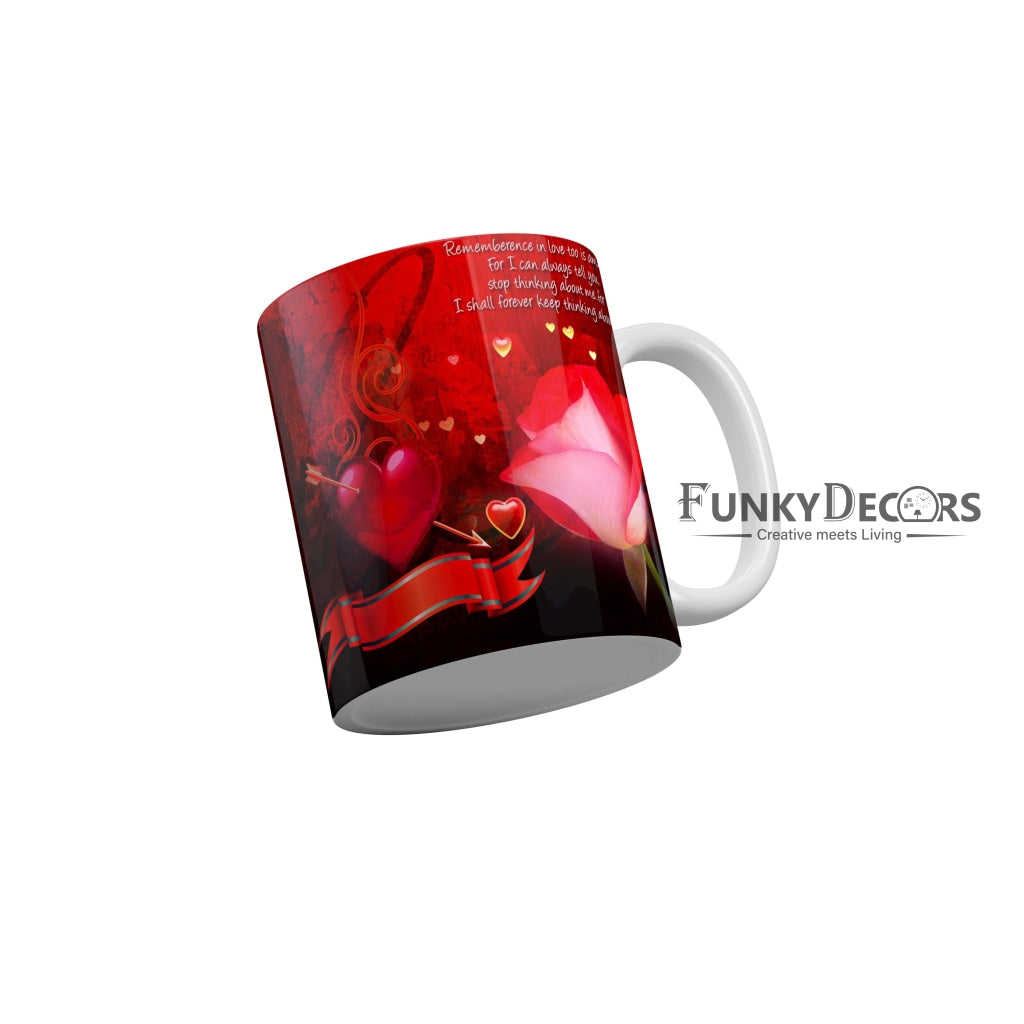I shall forever keep thinking about you Coffee Ceramic Mug 350 ML-FunkyDecors