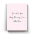 Im Not A Stop Along The Way. Destination - Motivational Quotes Art Frame For Wall Decor- Funkydecors