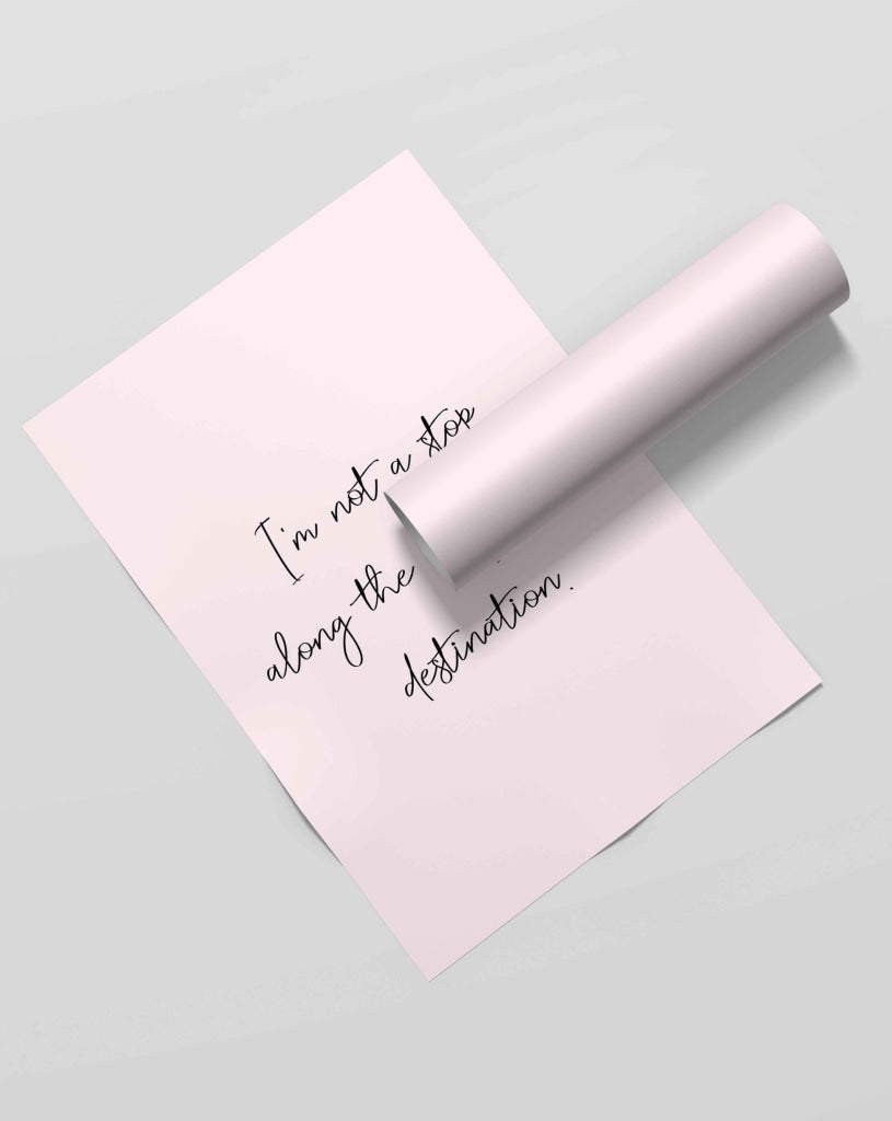 Im Not A Stop Along The Way. Destination - Motivational Quotes Art Frame For Wall Decor- Funkydecors