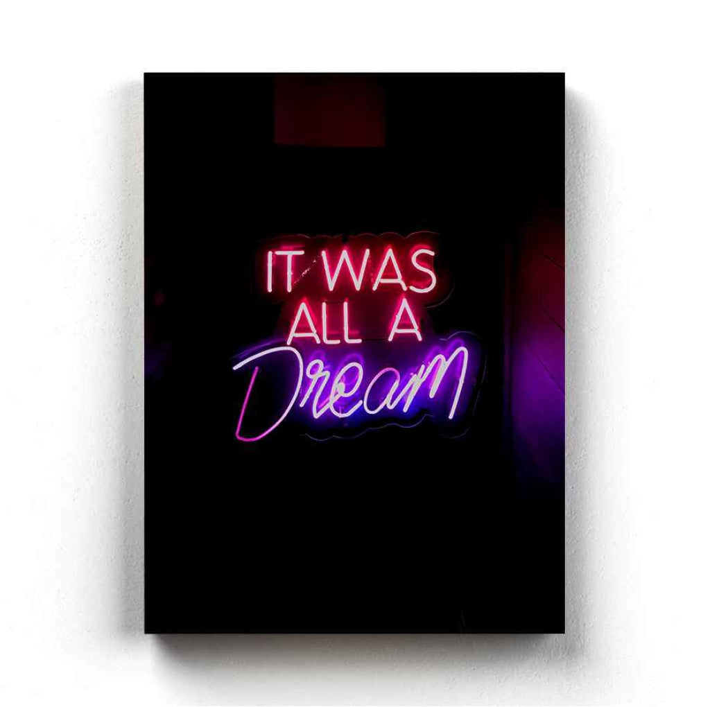 It Was All A Dream Quotes Art Frame For Wall Decor- Funkydecors Xs / Canvas Posters Prints & Visual