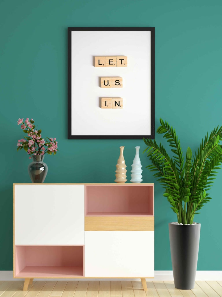 Let Us In - Quotes Art Frame For Wall Decor- Funkydecors Xs / Black Posters Prints &amp; Visual Artwork