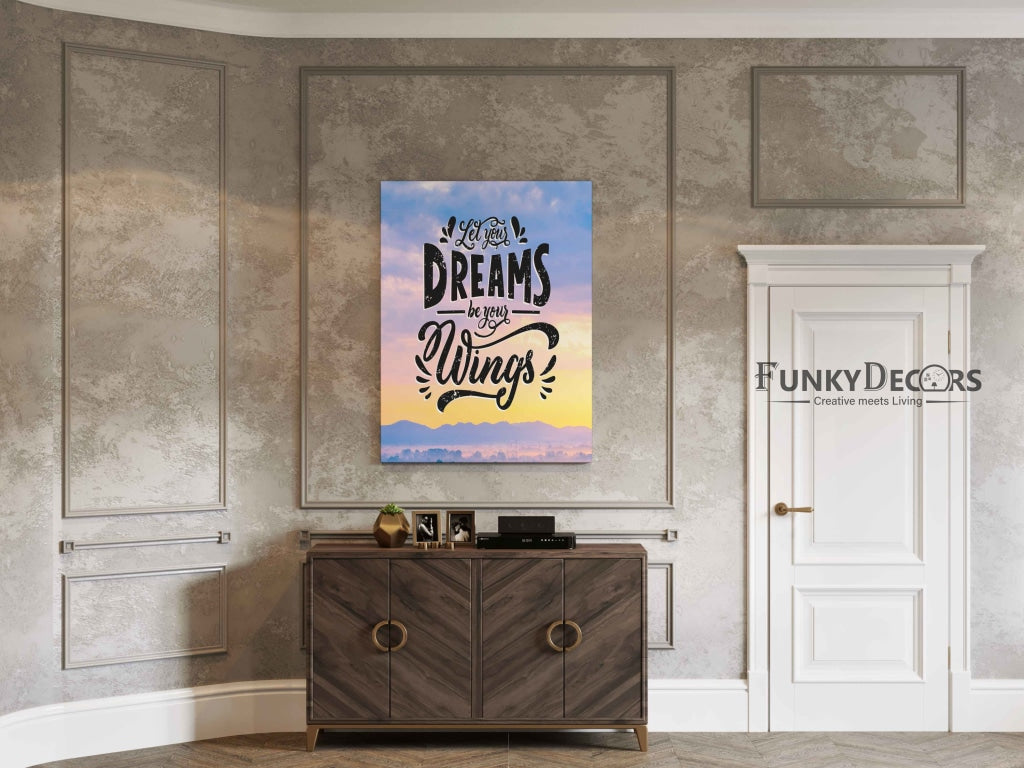Let Your Dreams Be Wings - Motivation Quotes Art Frame For Wall Decor- Funkydecors Posters Prints &amp;