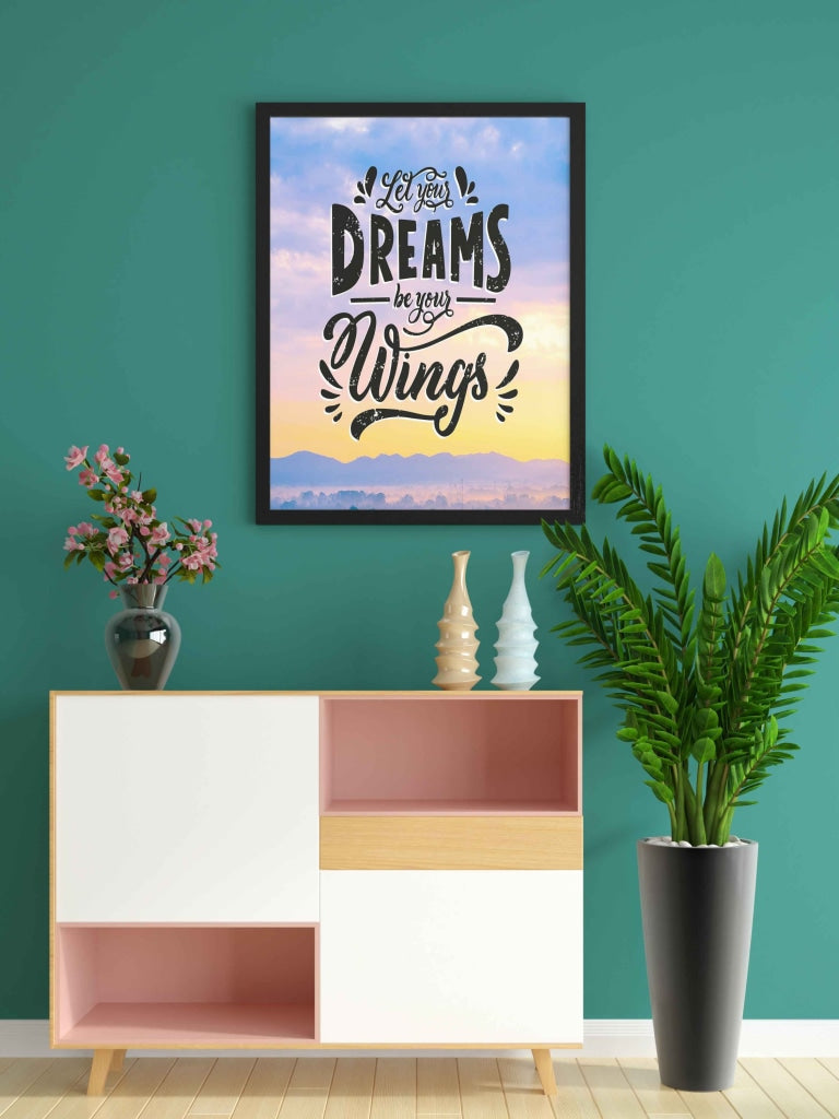 Let Your Dreams Be Wings - Motivation Quotes Art Frame For Wall Decor- Funkydecors Xs / Black