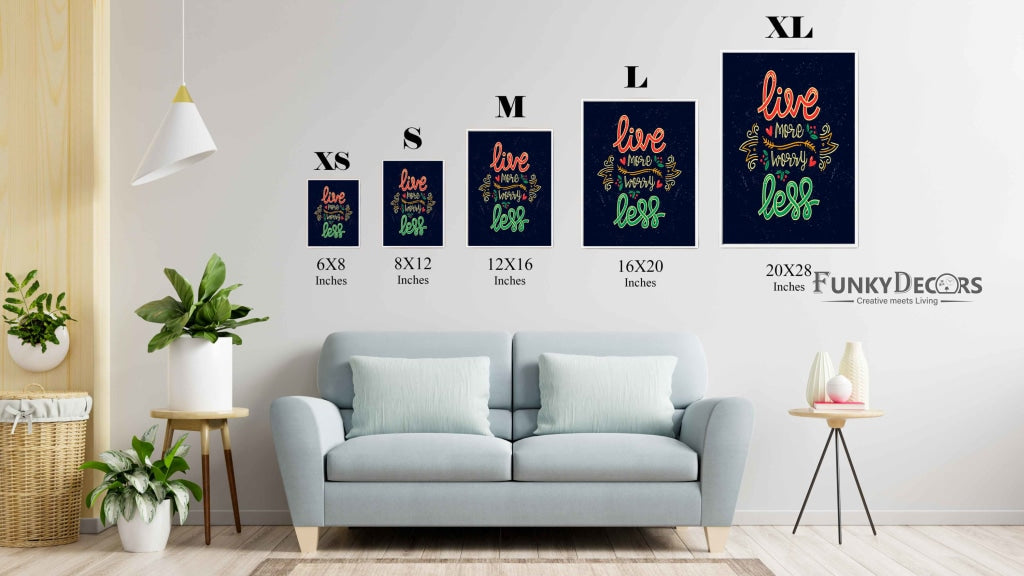 Live More Worry Less - Motivation Quotes Art Frame For Wall Decor- Funkydecors Posters Prints &