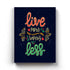 Live More Worry Less - Motivation Quotes Art Frame For Wall Decor- Funkydecors Xs / Canvas Posters