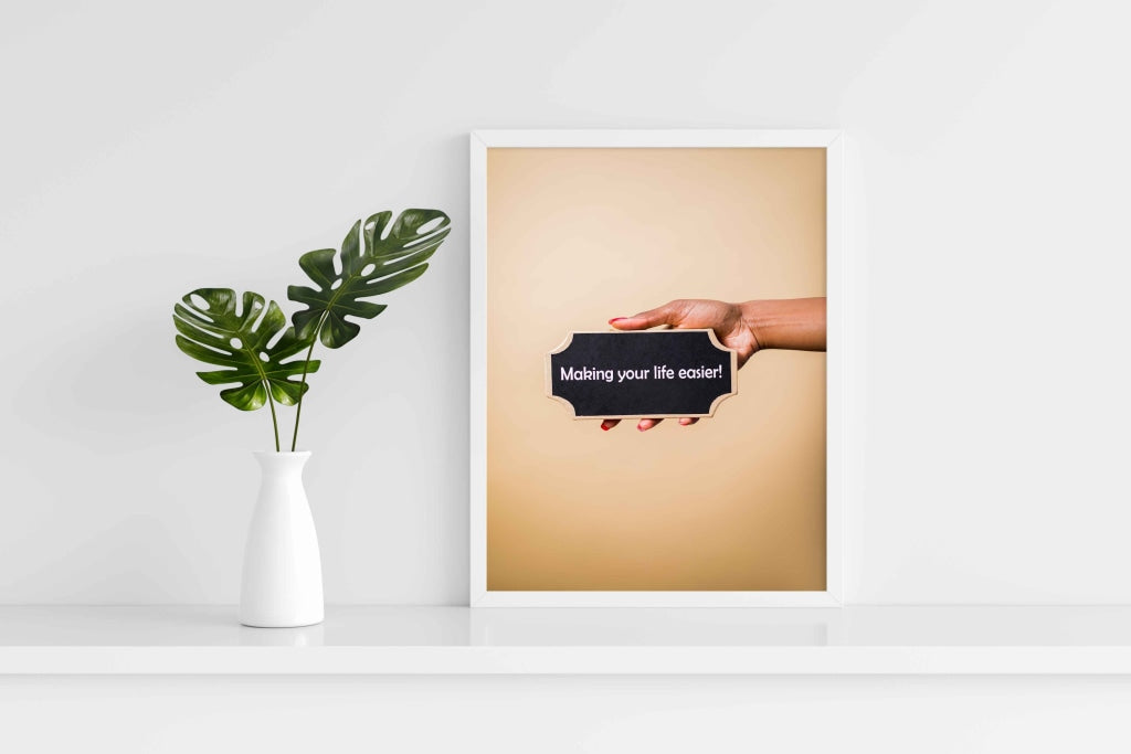 Making Your Life Easier - Business Art Frame For Wall Decor- Funkydecors Xs / White Posters Prints &amp;