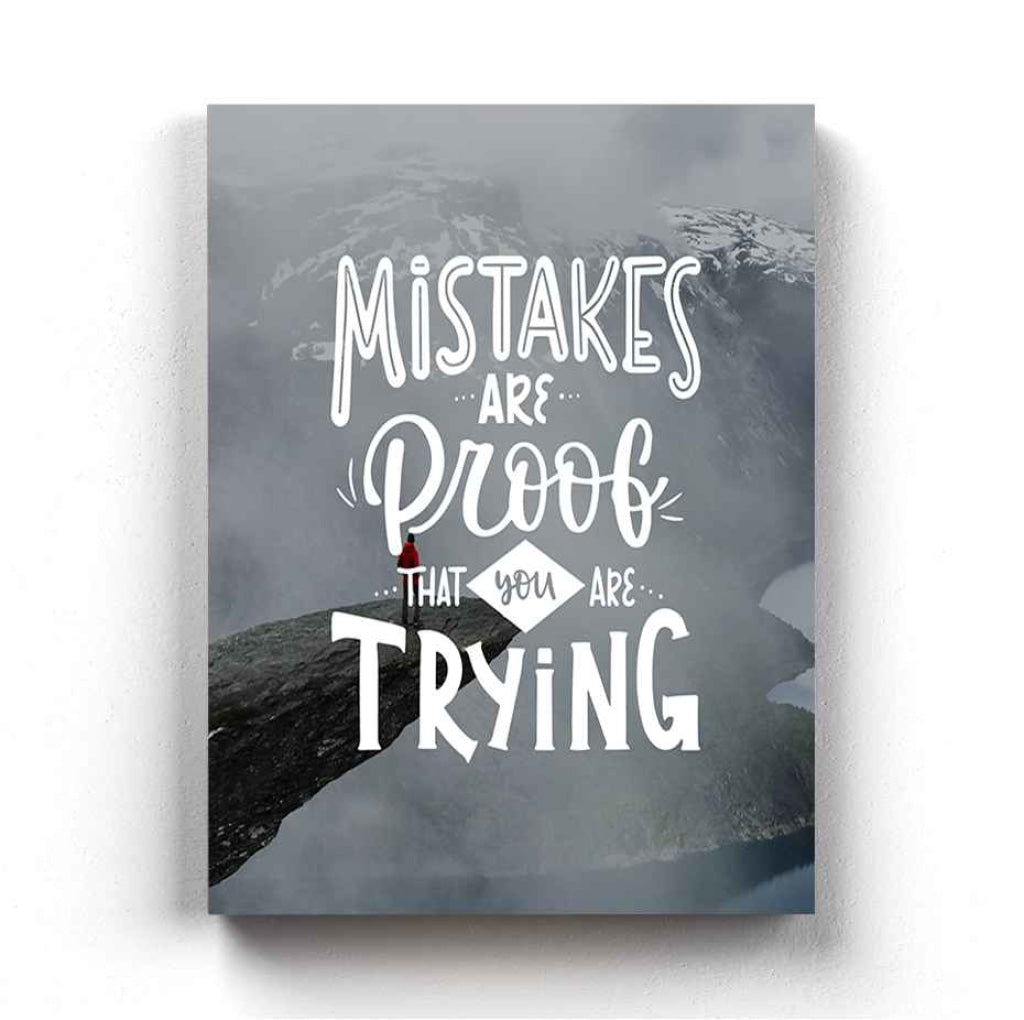 Mistake Are Proof That You Trying - Motivation Quotes Art Frame For Wall Decor- Funkydecors Xs /