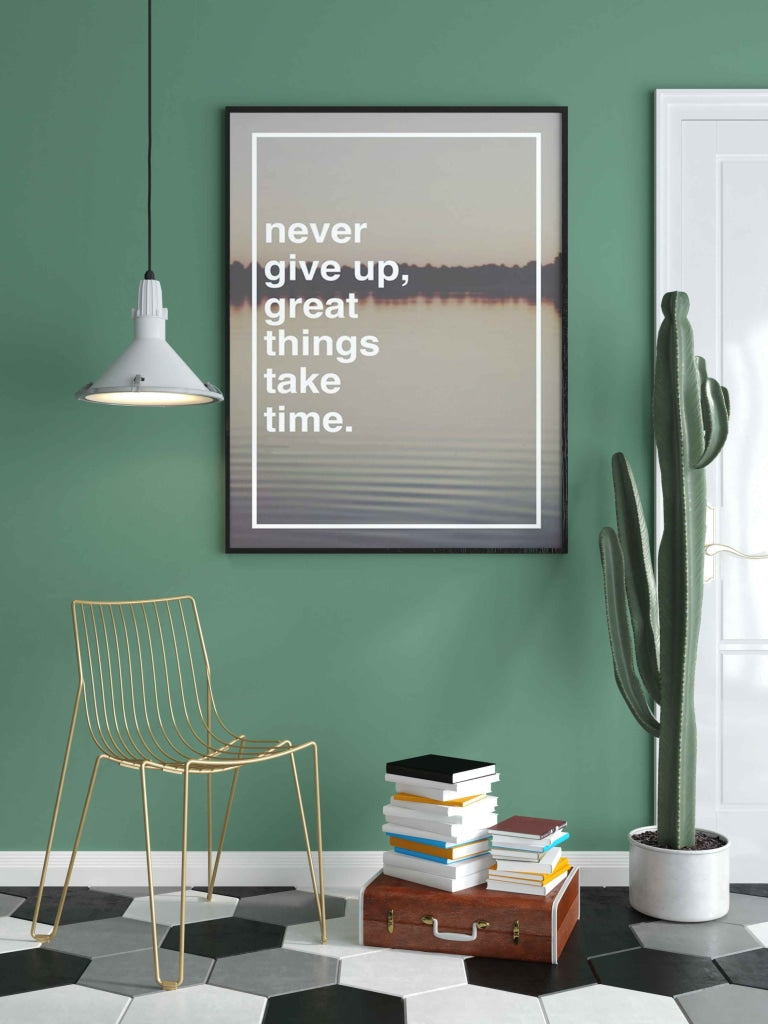 Never Give Up Great Things Take Time - Motivational Quotes Art Frame For Wall Decor- Funkydecors Xs