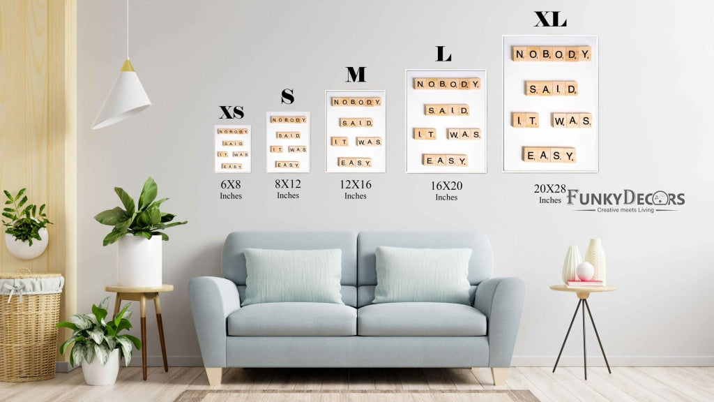 Nobody Said It Was Easy Quotes Art Frame For Wall Decor- Funkydecors Posters Prints &amp; Visual Artwork