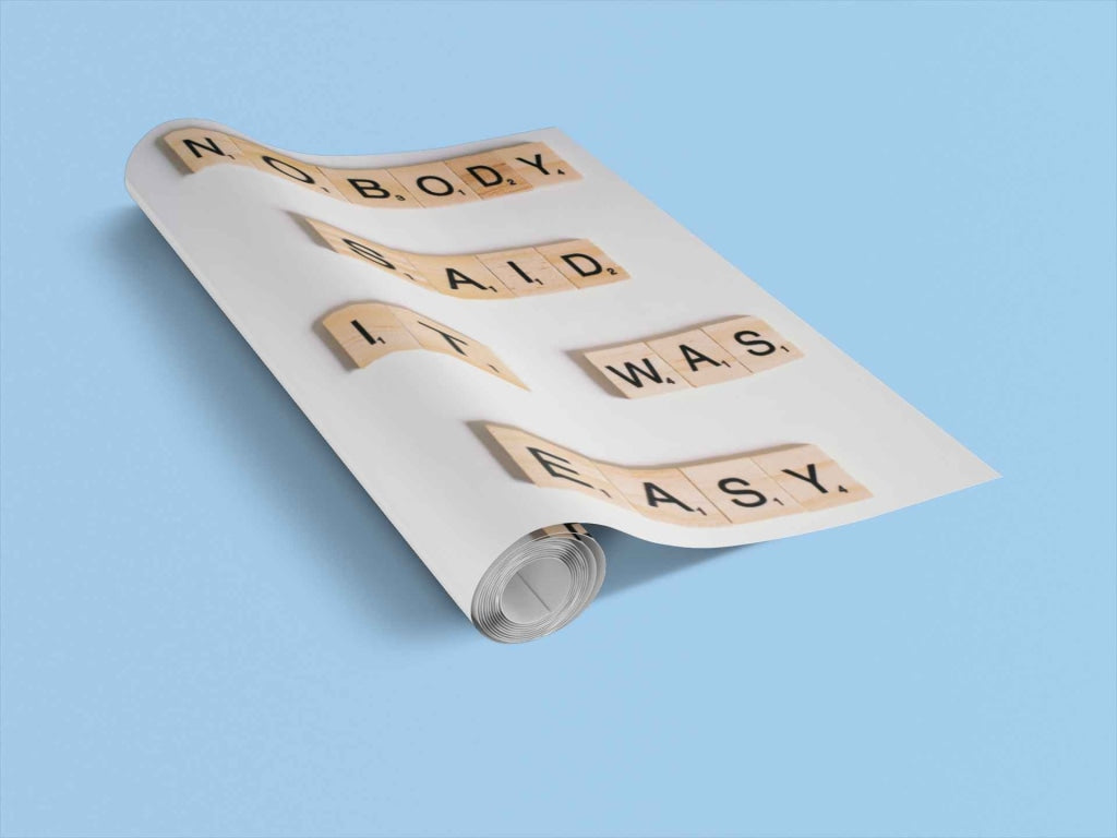 Nobody Said It Was Easy Quotes Art Frame For Wall Decor- Funkydecors Xs / Roll Posters Prints &