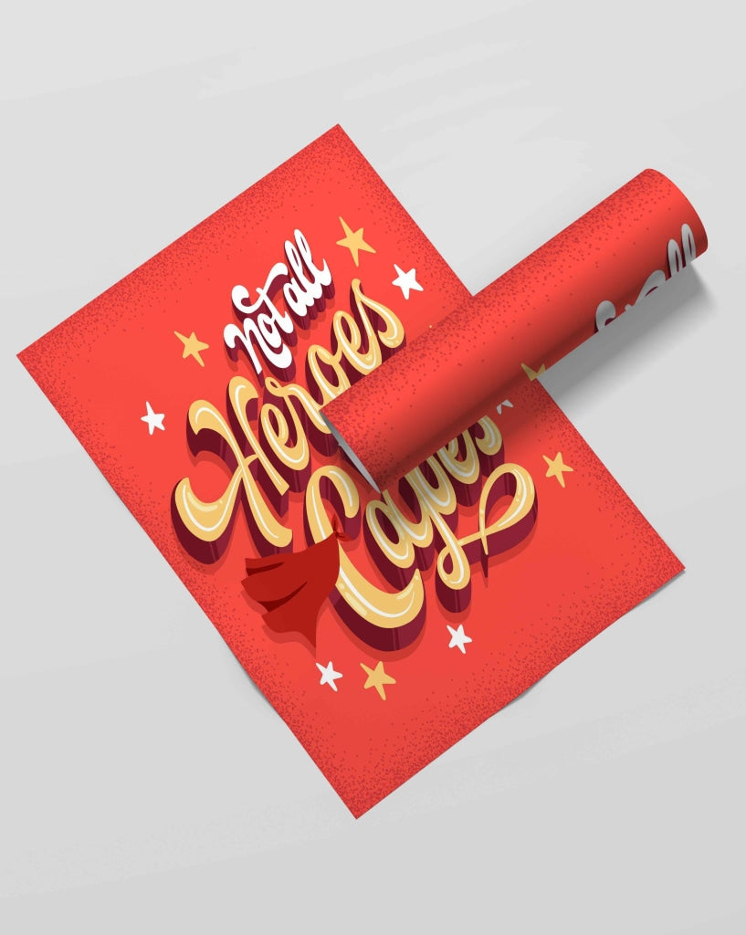 Not All Heroes Wear Capes - Motivation Quotes Art Frame For Wall Decor- Funkydecors Xs / Roll