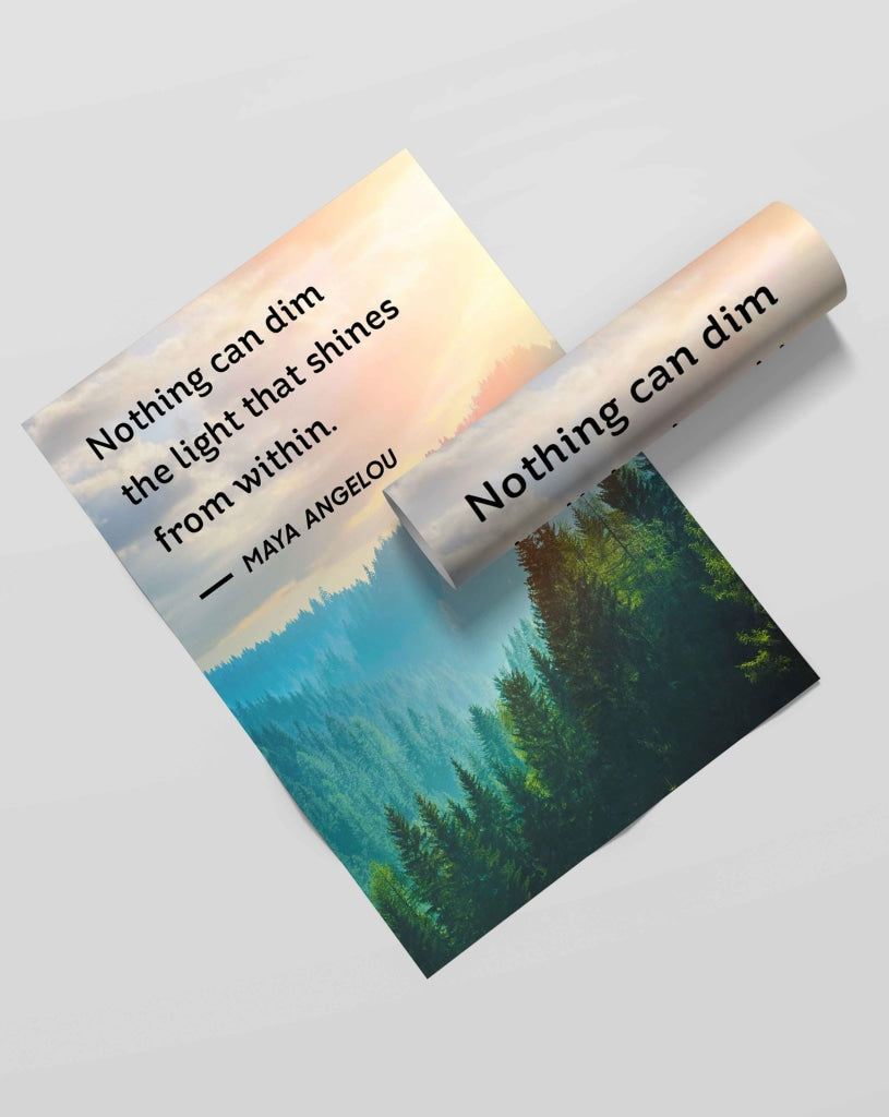 Nothing Can Dim The Light That Shines From Within - Life Quotes Art Frame For Wall Decor-