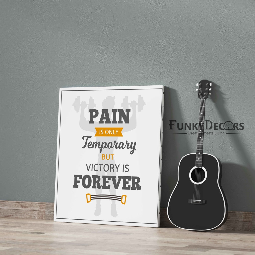 Pain Is Only Temporary But Victory Forever - Motivation Quotes Art Frame For Wall Decor- Funkydecors