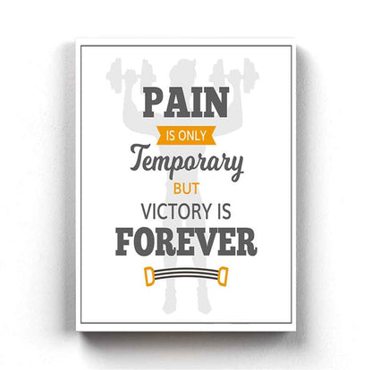 Pain Is Only Temporary But Victory Forever - Motivation Quotes Art Frame For Wall Decor- Funkydecors