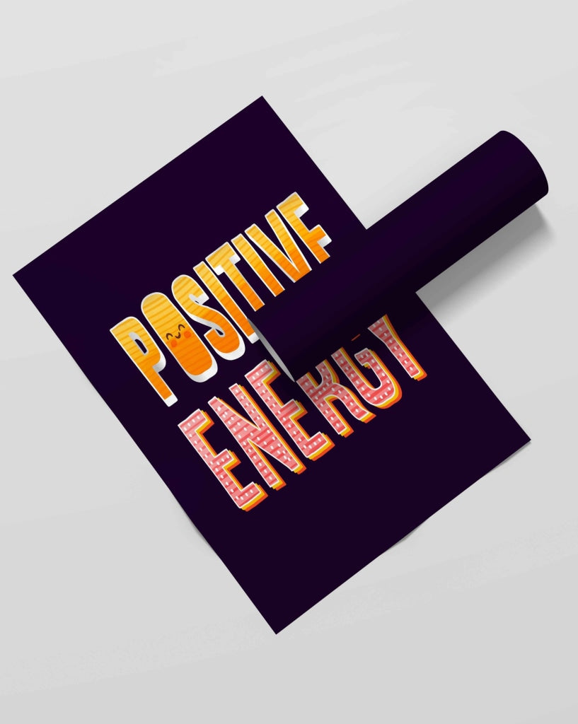 Positive Energy - Motivation Quotes Art Frame For Wall Decor- Funkydecors Xs / Roll Posters Prints &amp;