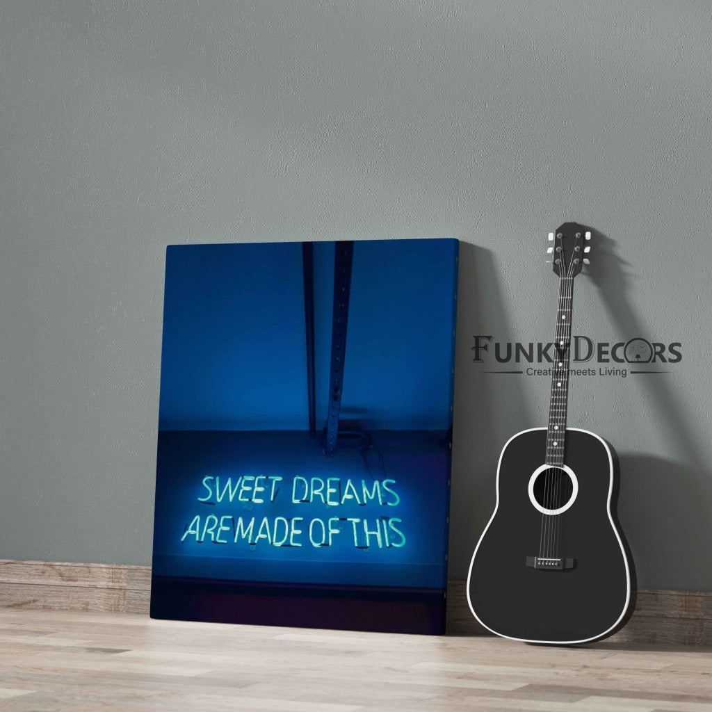 Sweet Dreams Are Made Of This - Quotes Art Frame For Wall Decor- Funkydecors Posters Prints &amp; Visual