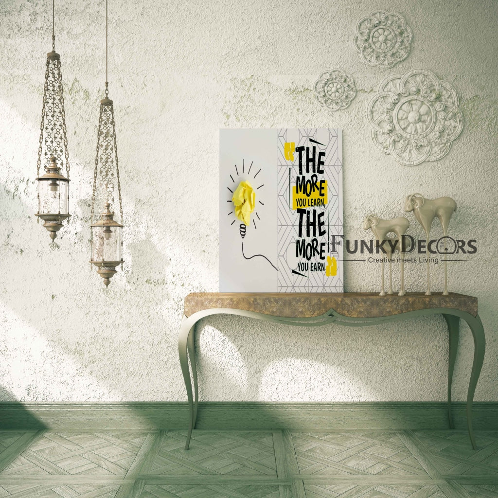 The More You Learn Earn - Motivation Quotes Art Frame For Wall Decor- Funkydecors Posters Prints &amp;