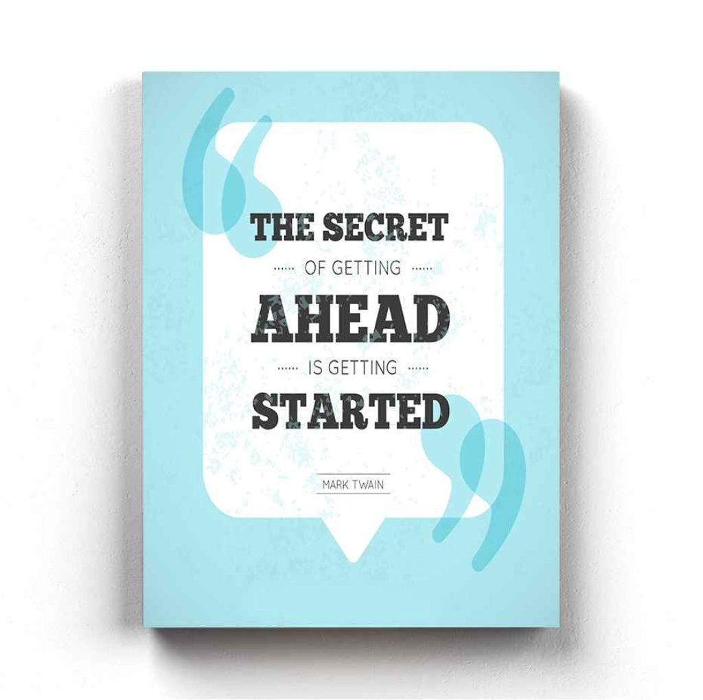 The Secret Of Getting Ahead Is Started - Motivation Quotes Art Frame For Wall Decor- Funkydecors Xs