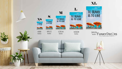 To Travel Is Live - Life Quotes Art Frame For Wall Decor- Funkydecors Posters Prints & Visual