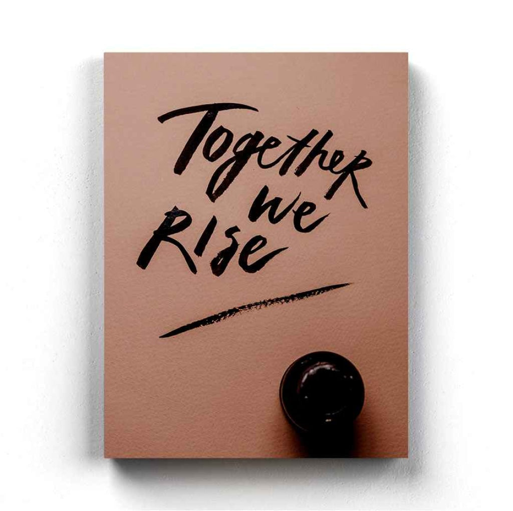 Together We Rise Quotes Art Frame For Wall Decor- Funkydecors Xs / Canvas Posters Prints & Visual