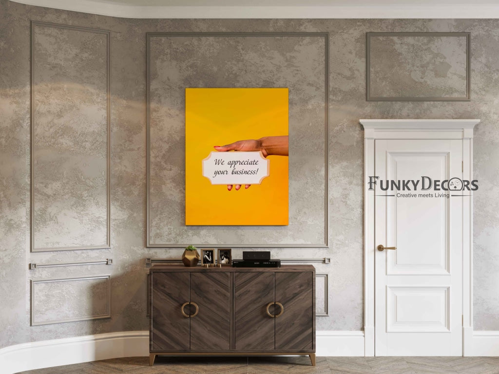 We Appreciate Your Business - Art Frame For Wall Decor- Funkydecors Posters Prints & Visual Artwork