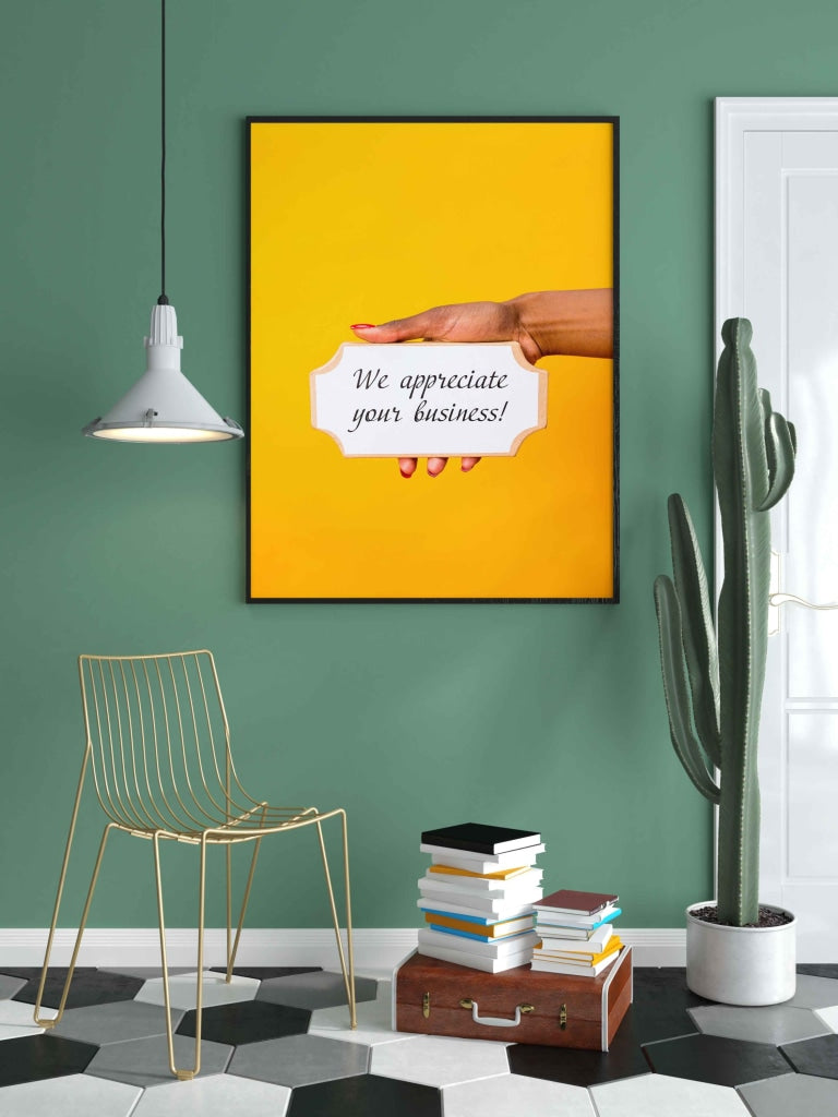 We Appreciate Your Business - Art Frame For Wall Decor- Funkydecors Xs / Black Posters Prints &