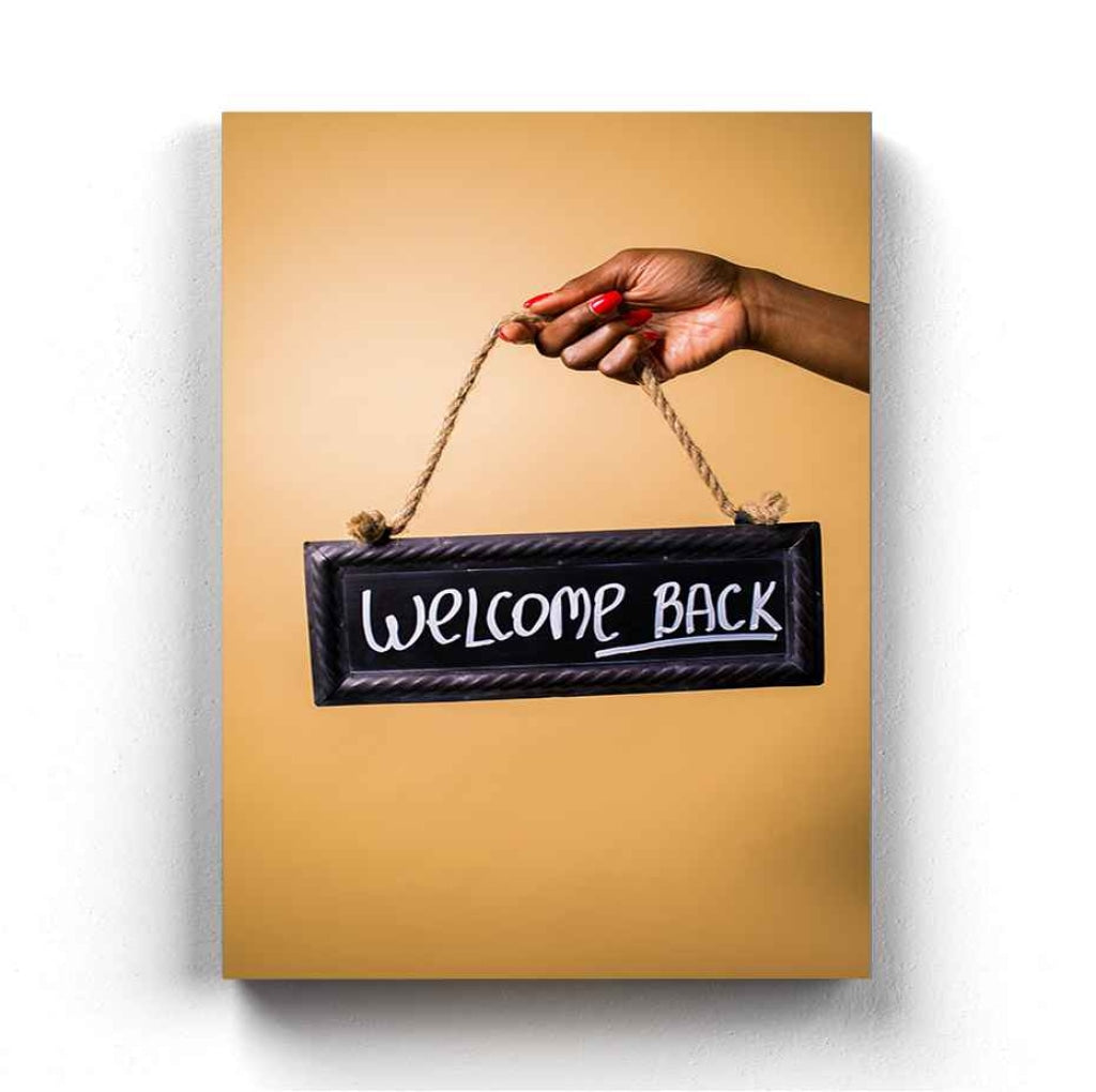 Welcome Back - Business Art Frame For Wall Decor- Funkydecors Xs / Canvas Posters Prints &amp; Visual