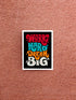 Work Hard Dream Big Quotes Art Frame For Wall Decor- Funkydecors Xs / White Posters Prints & Visual