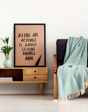 Load image into Gallery viewer, Being An Activist Is About Getting Things Done Quotes Art Frame For Wall Decor- Funkydecors Xs /
