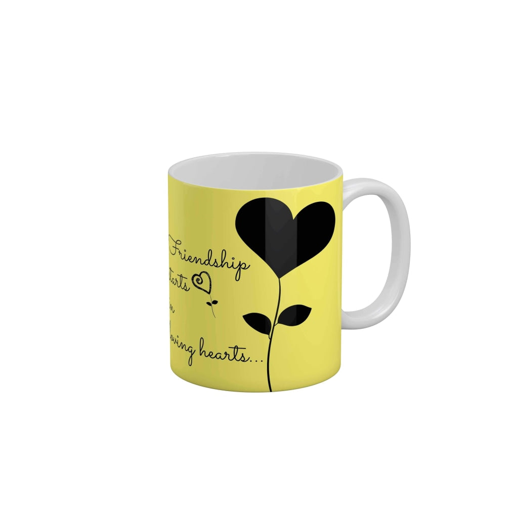 Friendship starts in loving heart Coffee Ceramic Mug 350 ML-FunkyDecors Friendship Mug FunkyDecors